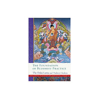 Wisdom publications,u.s. The Foundation of Buddhist Practice (inbunden, eng)