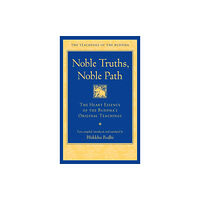 Wisdom publications,u.s. Noble Truths, Noble Path (inbunden, eng)