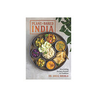 The Experiment LLC Plant-Based India (inbunden, eng)