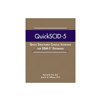 American Psychiatric Association Publishing Quick Structured Clinical Interview for DSM-5 Disorders (QuickSCID-5) (häftad, eng)