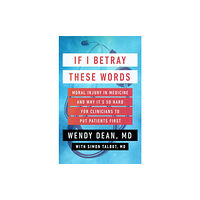 Steerforth Press If I Betray These Words (inbunden, eng)