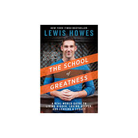 Rodale Press The School of Greatness (häftad, eng)