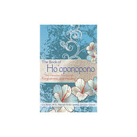 Inner Traditions Bear and Company The Book of Ho'oponopono (häftad, eng)