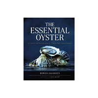 Bloomsbury Publishing PLC The Essential Oyster (inbunden, eng)