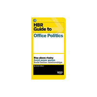 Harvard Business School Publishing HBR Guide to Office Politics (HBR Guide Series) (häftad, eng)