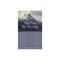 P & R Publishing Co (Presbyterian & Reformed) God We Worship, The (häftad, eng)