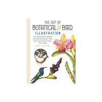 Quarto Publishing Group USA Inc Art of Botanical & Bird Illustration (häftad, eng)