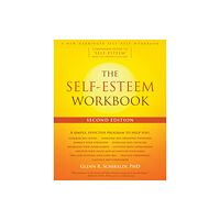 New Harbinger Publications The Self-Esteem Workbook, 2nd Edition (häftad, eng)