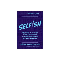 Permuted Press Selfish (häftad, eng)