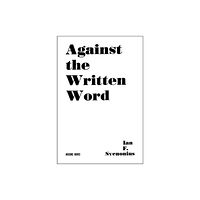 Akashic Books,U.S. Against the Written Word (häftad, eng)