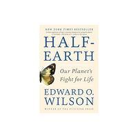 W W Norton & Co Ltd Half-Earth (häftad, eng)