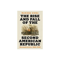 W W Norton & Co Ltd The Rise and Fall of the Second American Republic (inbunden, eng)