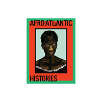Distributed Art Publishers Afro-Atlantic Histories (inbunden, eng)