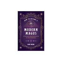 Inner Traditions Bear and Company How to Become a Modern Magus (häftad, eng)