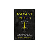 Inner Traditions Bear and Company The Kabbalah of Writing (häftad, eng)