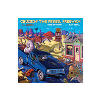 Chicago Review Press Cruisin' the Fossil Freeway (häftad, eng)