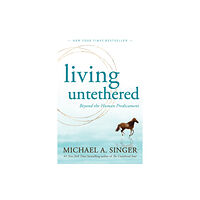 New Harbinger Publications Living Untethered (häftad, eng)