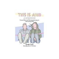 Ulysses Press This is ADHD: A Workbook (häftad, eng)