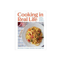Simon & Schuster Cooking in Real Life (inbunden, eng)