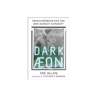 Skyhorse Publishing Dark Aeon (inbunden, eng)
