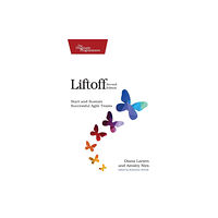 The Pragmatic Programmers Liftoff, 2e (häftad, eng)