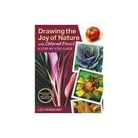 Mixed Media Resources Drawing the Joy of Nature with Colored Pencil (häftad, eng)