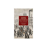 New York Review Books The Right to Be Lazy (häftad, eng)