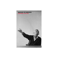 New York Review Books Bresson on Bresson: Interviews, 1943-1983 (häftad, eng)