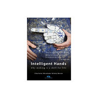 Quickthorn Intelligent Hands (häftad, eng)