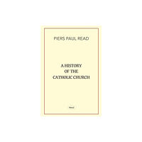Meid Books A History of the Catholic Church (häftad, eng)