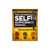 Insight Editions The Ultimate Self-Sufficiency Manual (häftad, eng)
