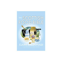 Birlinn General The Scottish Food Bible (häftad, eng)