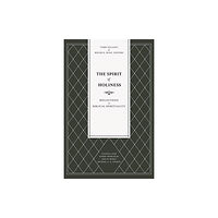 Faithlife Corporation The Spirit of Holiness (häftad, eng)