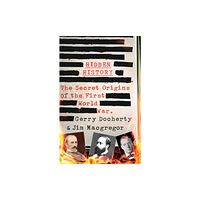 Transworld publishers ltd Hidden History (inbunden, eng)