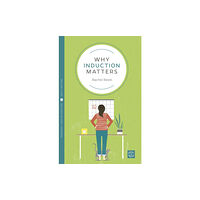 Montag & Martin Limited Why Induction Matters (häftad, eng)