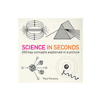 Quercus Publishing Science in Seconds (häftad, eng)