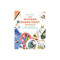 Octopus publishing group The Modern Embroidery Workshop (häftad, eng)