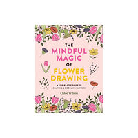 Octopus publishing group The Mindful Magic of Flower Drawing (häftad, eng)