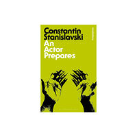 Bloomsbury Publishing PLC An Actor Prepares (häftad, eng)