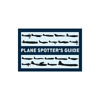Bloomsbury Publishing PLC Plane Spotter’s Guide (häftad, eng)