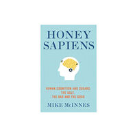 Hammersmith Health Books Honey Sapiens (häftad, eng)