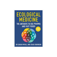 Hammersmith Health Books Ecological Medicine Second Edition (häftad, eng)