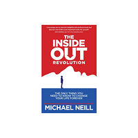 Hay House UK Ltd The Inside-Out Revolution (häftad, eng)