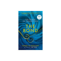 Hay House UK Ltd The Bond (häftad, eng)
