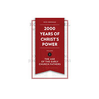 Christian Focus Publications Ltd 2,000 Years of Christ's Power Vol. 1 (inbunden, eng)