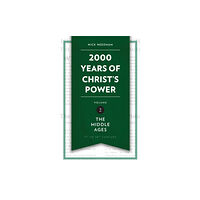 Christian Focus Publications Ltd 2,000 Years of Christ's Power Vol. 2 (inbunden, eng)