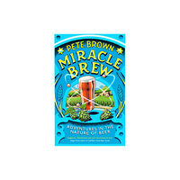 Unbound Miracle Brew (häftad, eng)