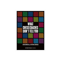 Everyman Chess What Chess Coaches Don't Tell You (häftad, eng)