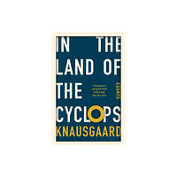 Vintage Publishing In the Land of the Cyclops (häftad, eng)