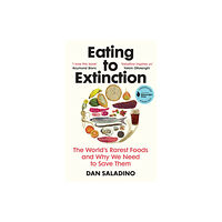 Vintage Publishing Eating to Extinction (häftad, eng)